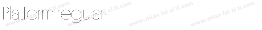 Platform regular字体转换